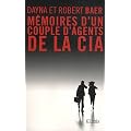 M�moires d'un couple d'agents de la cia