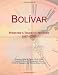 Search : BolÃ­var: Webster’s Timeline History, 1667 - 2007