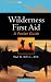 Wilderness First Aid: A Pocket Guide