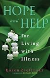 Hope and Help for Living With Illness