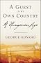 A Guest in My Own Country: A Hungarian Life