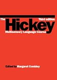 The Hickey Multisensory Language Course The Hickey Multisensory Language Course