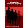 Mastering Law Enforcement Chaplaincy