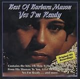 Yes I'm Ready: Best of Barbara Mason