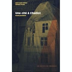Une cit� � Chaillot : Avant-premi�re
