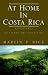 At Home In Costa Rica by Martin P. Rice ISBN 1413460283