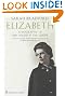 Elizabeth (Penguin Literary Biographies)