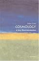 Cosmology: A Very Short Introduction (Very Short Introductions)