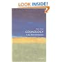 Cosmology: A Very Short Introduction (Very Short Introductions)