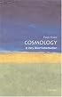 Cosmology: A Very Short Introduction (Very Short Introductions)