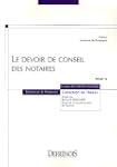 Le devoir de conseil des notaires