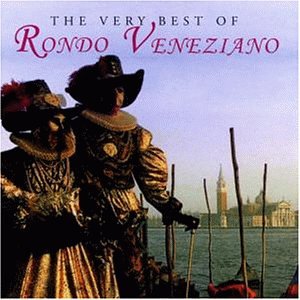 Rondo Veneziano - The Very Best - Zortam Music