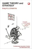 Game Theory and Strategy (Mathematical Association of America Textbooks)