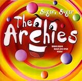 The Archies - Sugar, Sugar
