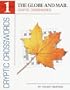 The Globe and Mail Cryptic Crosswords, Volume 1 (Other)