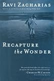 Recapture the Wonder: Experience Gods Amazing Promise of Childlike Joy