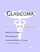 Book Glaucoma - A Medical Dictionary, Bibliography, and Annotated Research Guide to Internet References