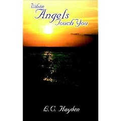 When Angels Touch You