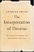 The Interpretation of Dreams: The Complete and Definitive Text