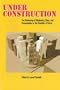 Under Construction: The Gendering of Modernity, Class, and Consumption in the Republic of Korea
