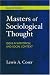 Masters of Sociological Thought: Ideas in Historical and Social Context, Second Edition