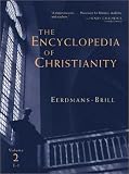 The Encyclopedia of Christianity, Volume 2 (E-I)