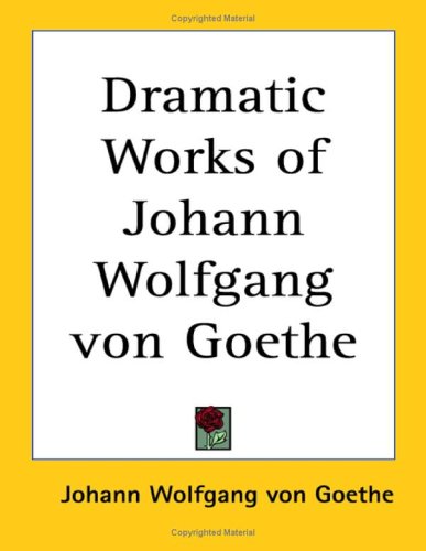 Johann Wolfgang von Goethe