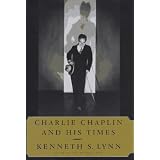 Charlie Chaplin and His Times