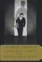 Charlie Chaplin and His Times
