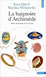 La Baignoire d Archimède