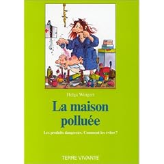 La maison pollu�e