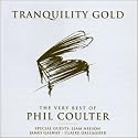 Tranquility Gold: Best of Phil Coulter
