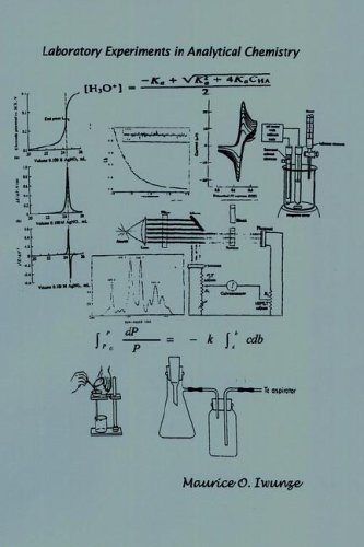 Laboratory Experiments in Analytical Chemistry