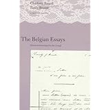 the belgian essays a critical edition