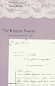 The Belgian Essays: A Critical Edition