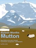 Sixteen Months of Mutton