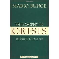 Philosophy in Crisis: The Need for Reconstruction (Prometheus Lecture Series)