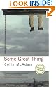 Some Great Thing