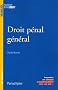Droit p�nal g�n�ral : Edition 2006-2007
