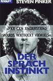 Der Sprachinstinkt. Wie der Geist die Sprache bildet.