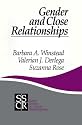 Gender and Close Relationships (SAGE Series on Close Relationships)