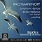 My Favorite Rachmaninov Recordings