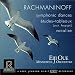Rachmaninoff: Symphonic Dances/ Vocalise/ Etudes-tableaux