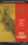 The Artist's Way: A Spiritual Path to Higher Creativity