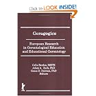 Geragogics: European Research in Gerontological Education and Educational Gerontology by Grace D Dawson and Celia Berdes