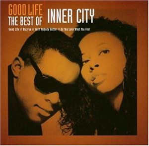INNER CITY - Good Life Lyrics - Zortam Music