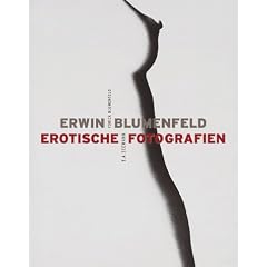 Erwin Blumenfeld. Erotische Fotografien.