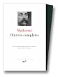 Mallarm� : Oeuvres compl�tes, tome 1