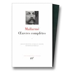 Mallarm� : Oeuvres compl�tes, tome 1