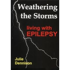 Weathering the Storms - Living with Epilepsy